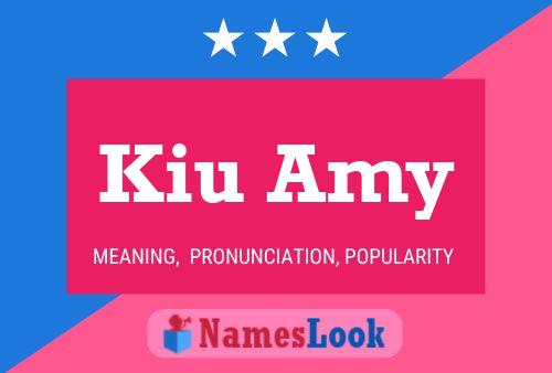 Poster del nome Kiu Amy