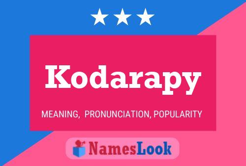 Poster del nome Kodarapy