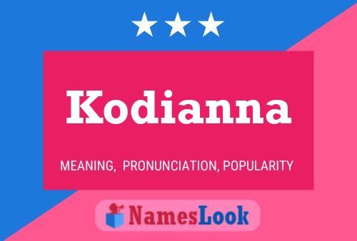 Poster del nome Kodianna