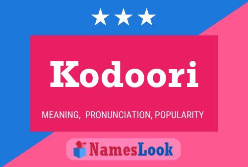 Poster del nome Kodoori