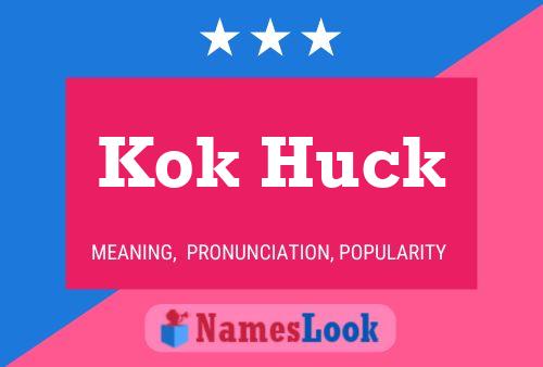 Poster del nome Kok Huck