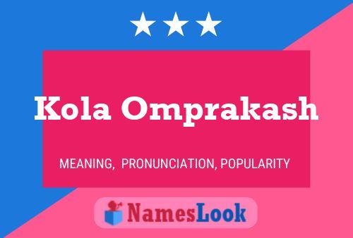 Poster del nome Kola Omprakash