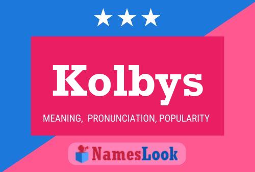 Poster del nome Kolbys