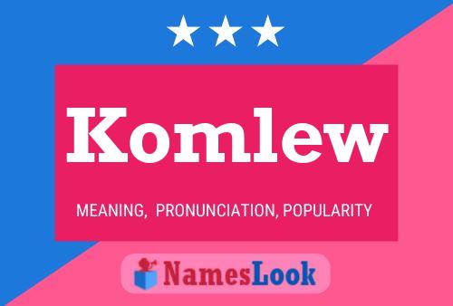 Poster del nome Komlew