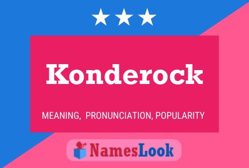 Poster del nome Konderock