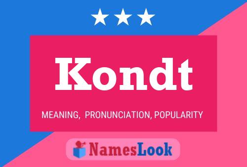 Poster del nome Kondt