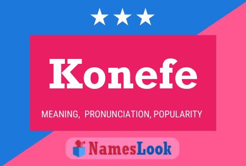 Poster del nome Konefe