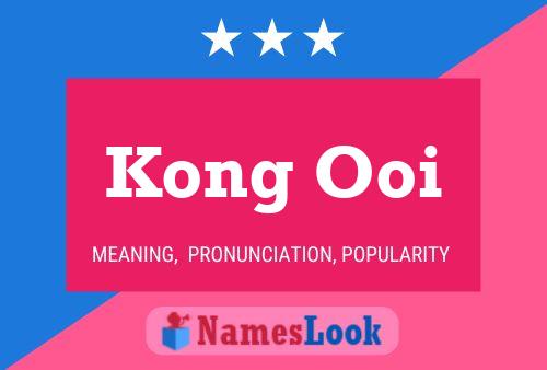 Poster del nome Kong Ooi