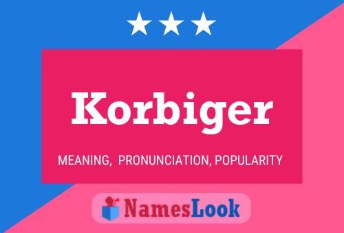 Poster del nome Korbiger