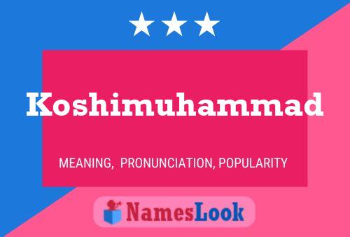 Poster del nome Koshimuhammad