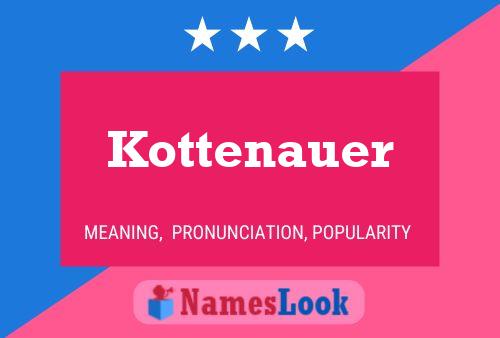 Poster del nome Kottenauer