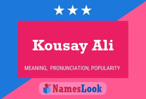 Poster del nome Kousay Ali