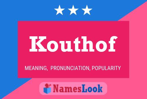 Poster del nome Kouthof