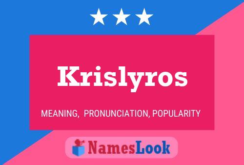 Poster del nome Krislyros