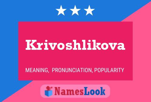 Poster del nome Krivoshlikova