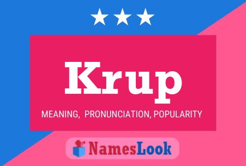 Poster del nome Krup