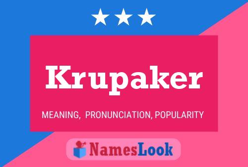 Poster del nome Krupaker