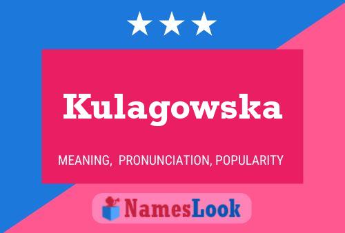 Poster del nome Kulagowska