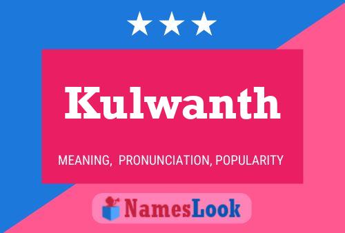 Poster del nome Kulwanth