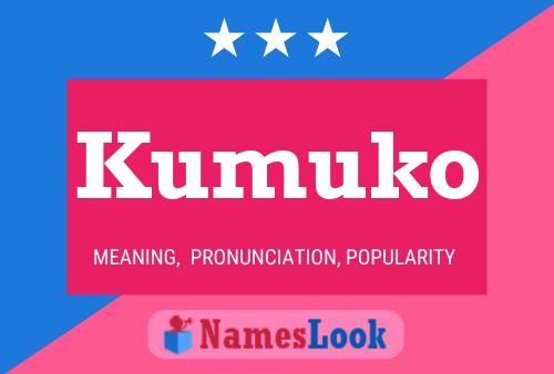 Poster del nome Kumuko