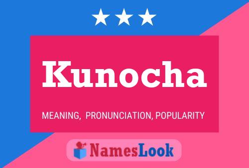 Poster del nome Kunocha