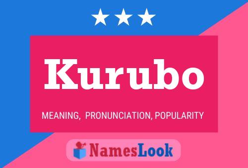 Poster del nome Kurubo