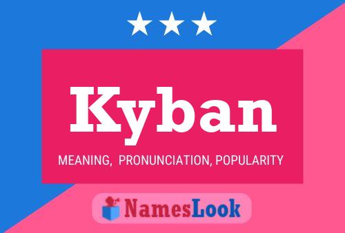 Poster del nome Kyban