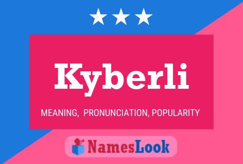 Poster del nome Kyberli