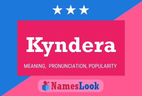 Poster del nome Kyndera