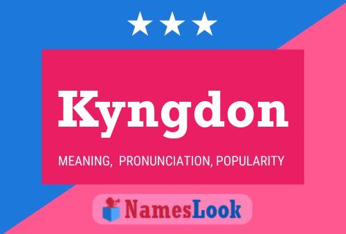 Poster del nome Kyngdon