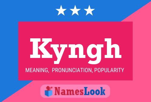 Poster del nome Kyngh