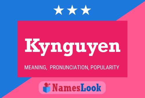 Poster del nome Kynguyen