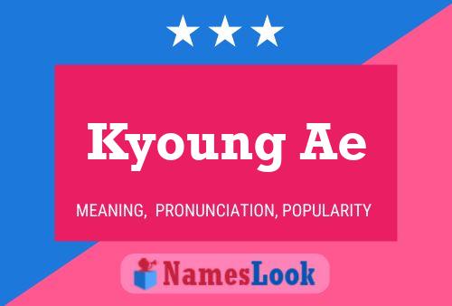 Poster del nome Kyoung Ae