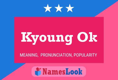 Poster del nome Kyoung Ok