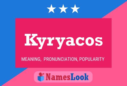 Poster del nome Kyryacos