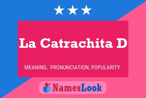 Poster del nome La Catrachita D