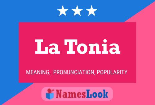 Poster del nome La Tonia