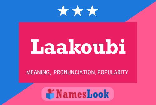 Poster del nome Laakoubi