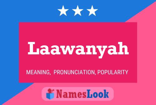 Poster del nome Laawanyah