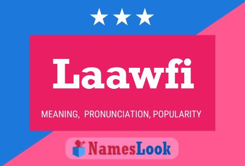 Poster del nome Laawfi