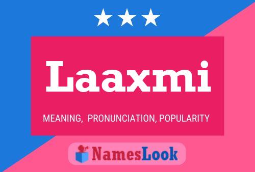 Poster del nome Laaxmi