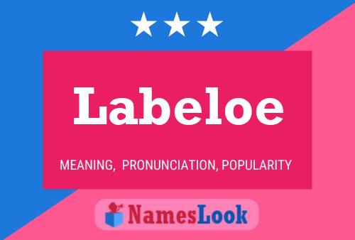 Poster del nome Labeloe