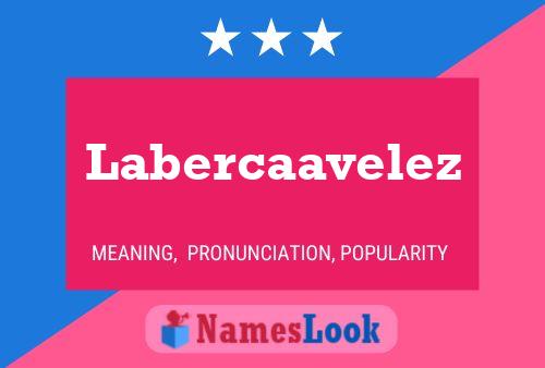 Poster del nome Labercaavelez