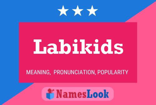 Poster del nome Labikids