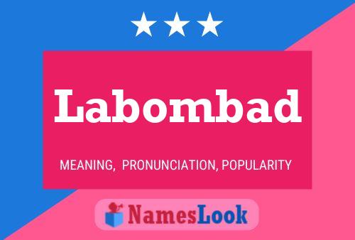 Poster del nome Labombad