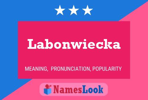 Poster del nome Labonwiecka