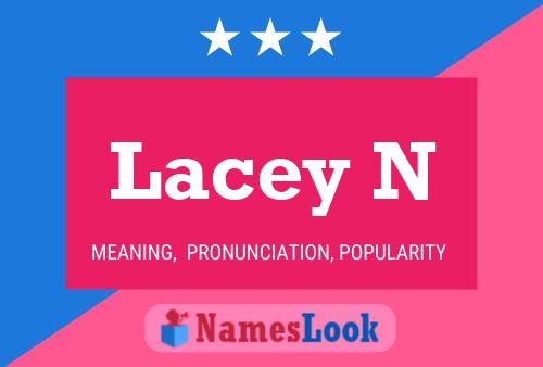 Poster del nome Lacey N