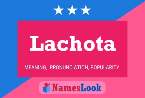 Poster del nome Lachota