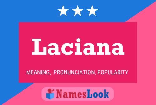 Poster del nome Laciana