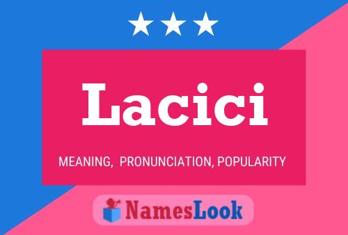 Poster del nome Lacici